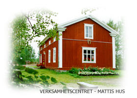 Verksamhetscentret - Mattis hus